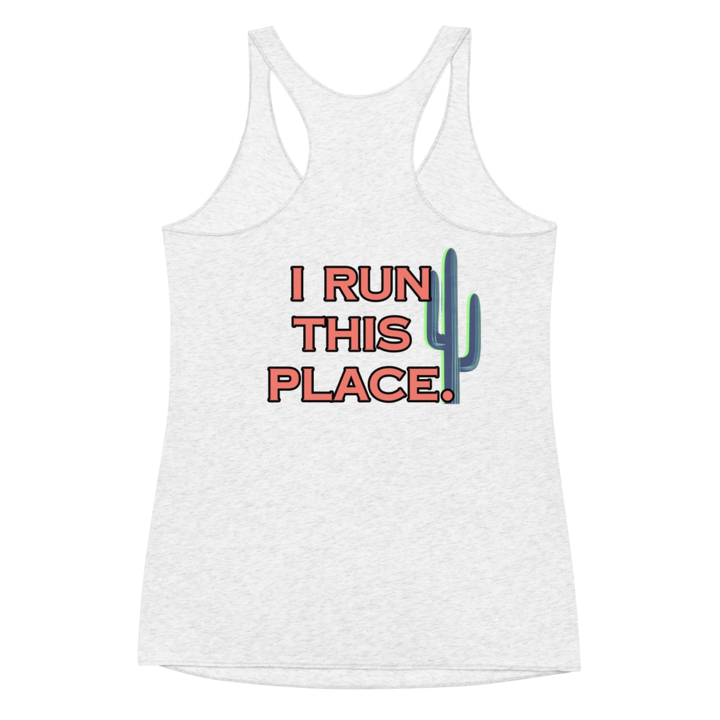 I Run This Place Women's Racerback Tank